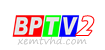 Kênh BPTV2 - Truyền hình Bình Phước 2